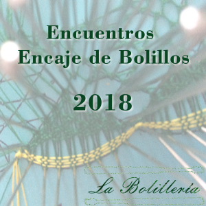 encuentros Encaje de Bolillos 2018