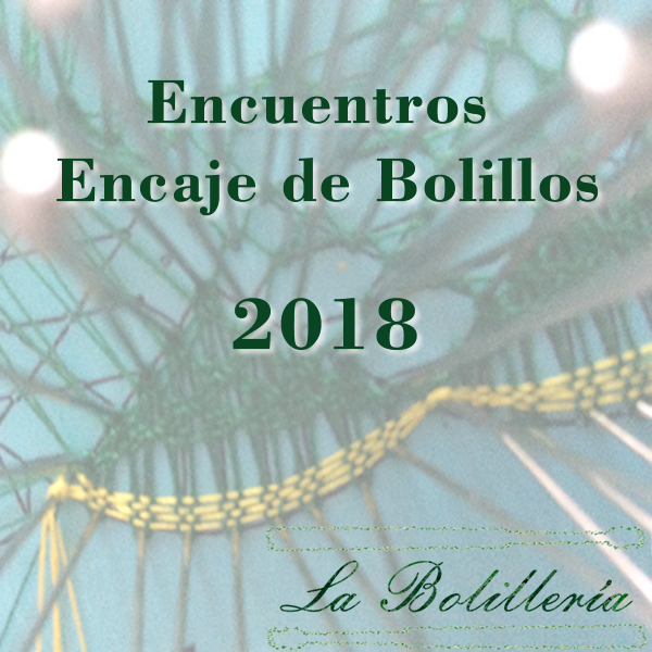 encuentros Encaje de Bolillos 2018