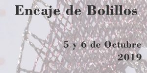 Encuentros de Encaje de Bolillos Octubre 2019