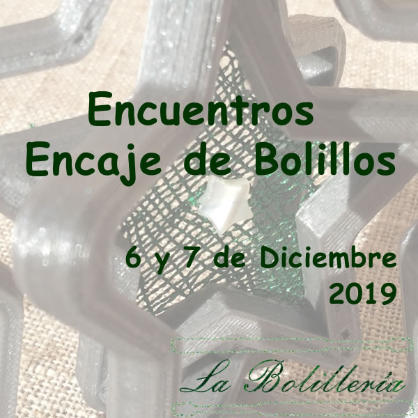 Encuentros de Encaje de Bolillos Diciembre2019