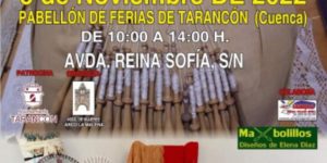 XI Encuentro Regional de Bolillos y Labores Tarancón - Cuenca
