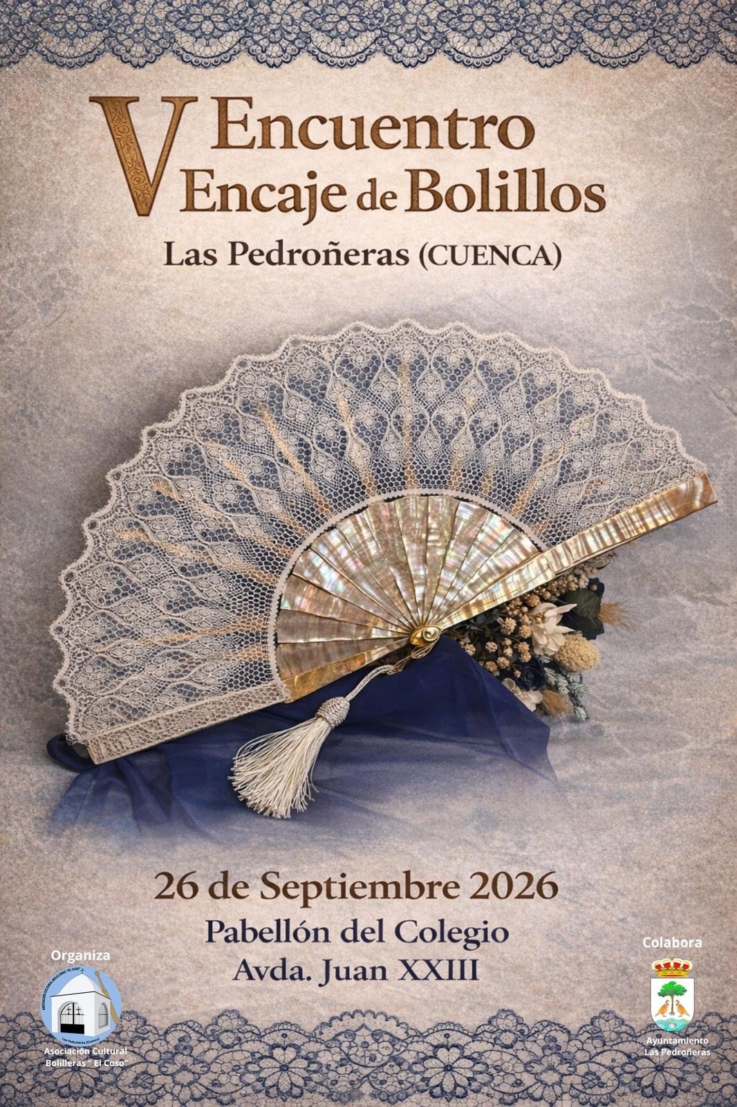 V Encuentro Encaje de Bolillos – Las Pedroñeras – Cuenca