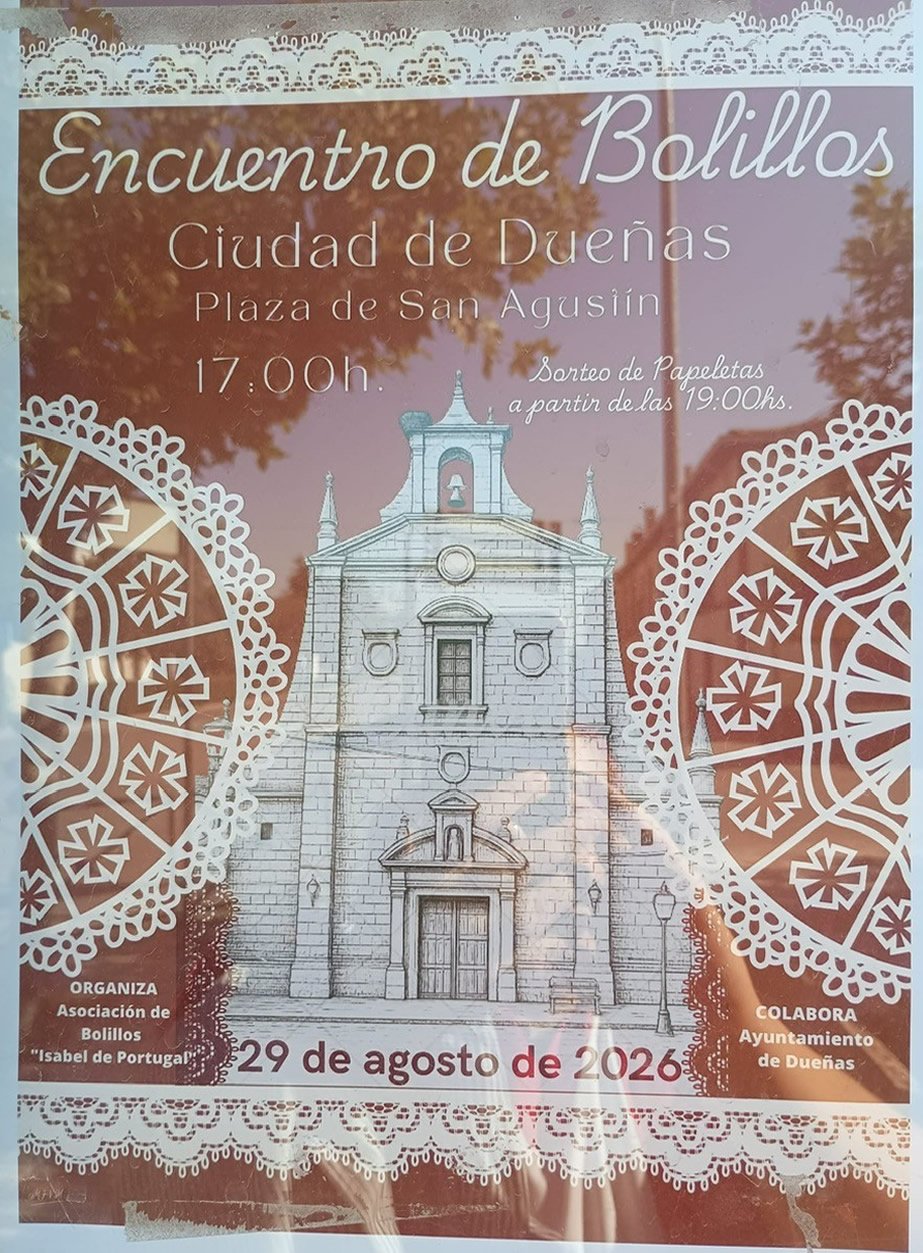 Encuentro de Bolillos Ciudad de Dueñas – Palencia