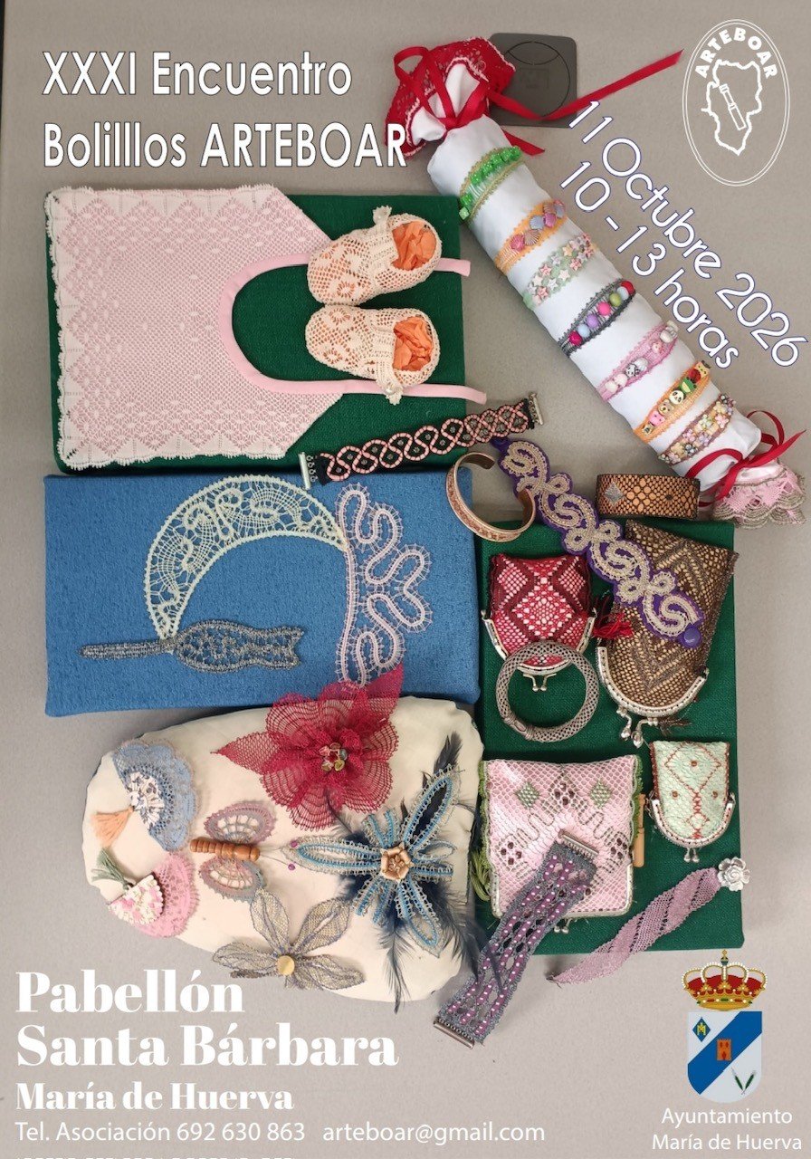 XXXI Encuentro de Bolillos Arteboar en María de Huerva – Zaragoza