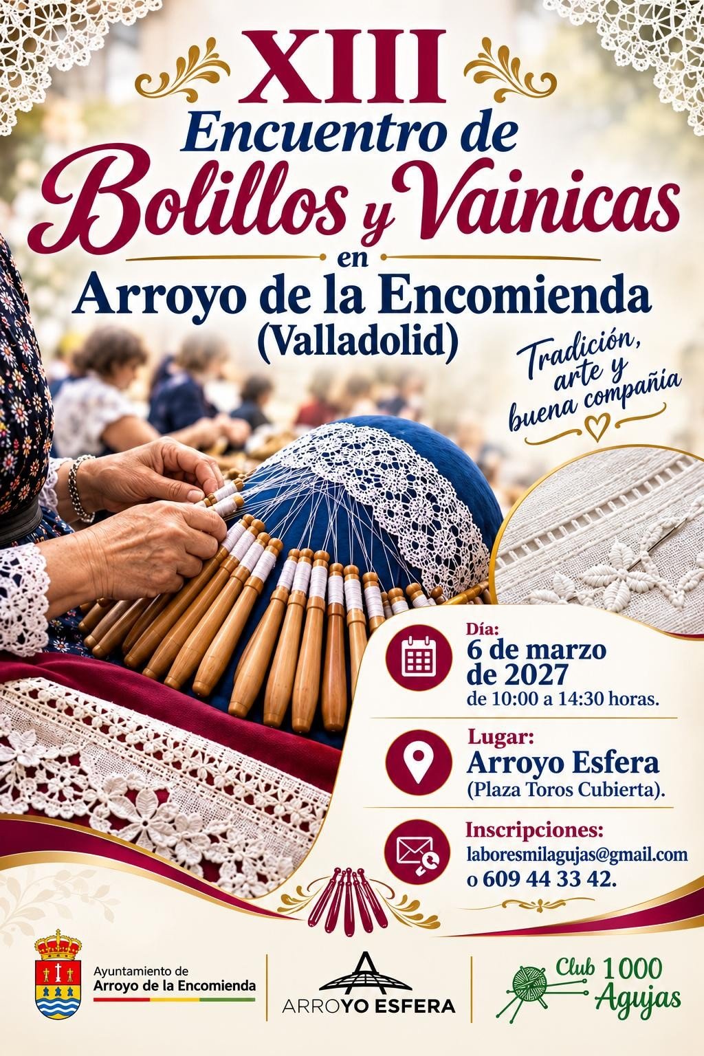 XIII Encuentro de Bolillos y Vainicas en Arroyo de la Encomienda – Valladolid